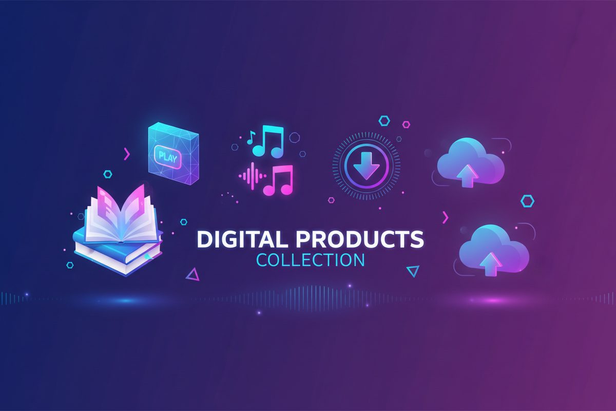 Digital Products